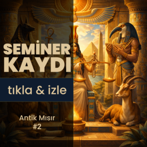 Antik Mısır’ın Gizem Okulları, İnisiyasyon Kuralları ve Batıya Etkileri | Video Kaydı